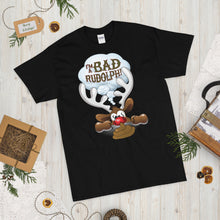 Christmas T Shirt "Bad Rudolph"