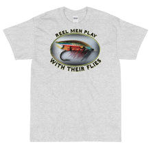 REEL MEN PLAY WITH THEIR FLIES